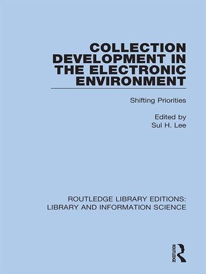 cover image of Collection Development in the Electronic Environment